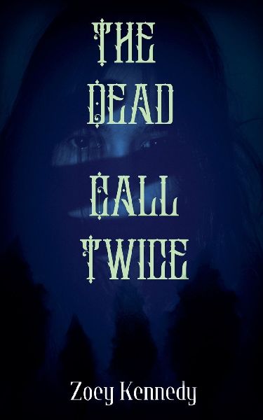 The Dead Call Twice