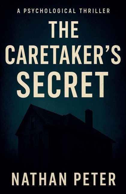 The Caretakers Secret
