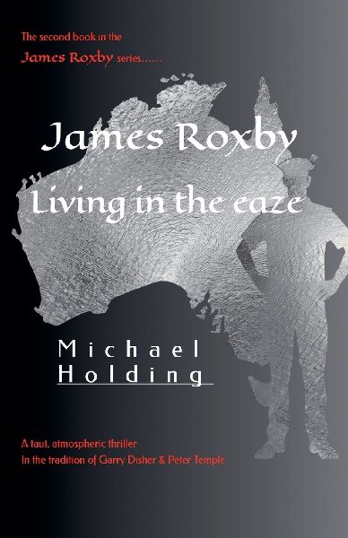 James Roxby - Living in the ease