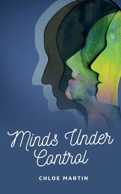 Minds Under Control