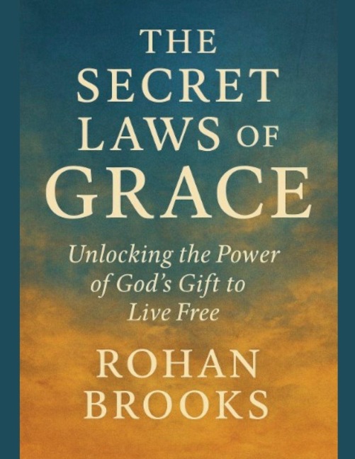 The Secret Laws of Grace