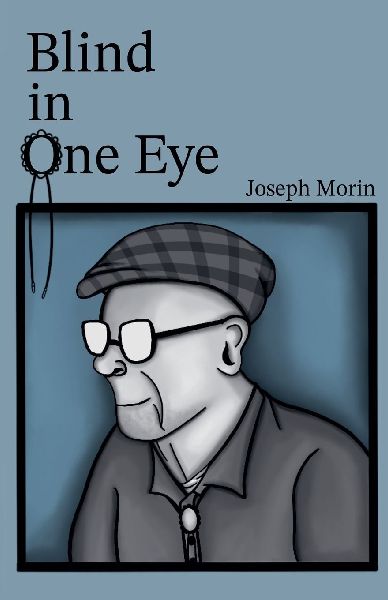 Blind In One Eye