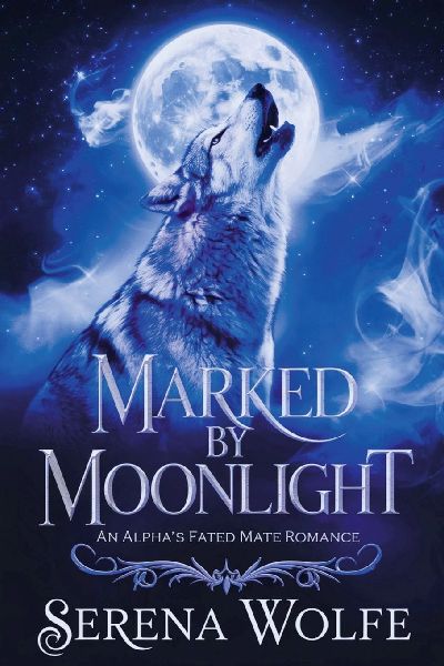 Marked by Moonlight: An Alphas Fated Mate Romance