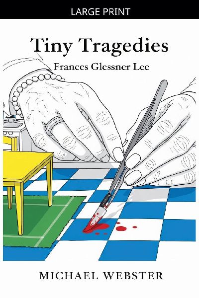 Tiny Tragedies: Frances Glessner Lee