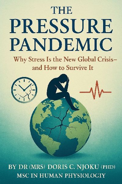 The Pressure Pandemic Why Stress Is the New Global Crisis-and How to Survive It
