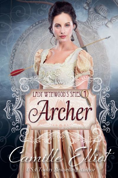 Lady Wynwoods Spies, Volume 1: Archer