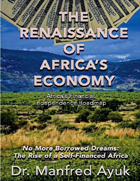 The Renaissance of Africas Economy
