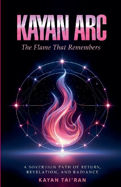 KAYAN ARC: The Flame That Remembers