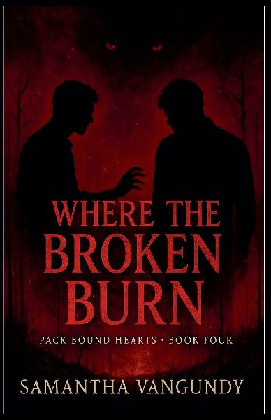 Where The Broken Burn