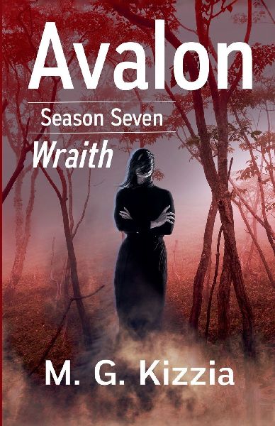 Avalon, Season Seven: Wraith