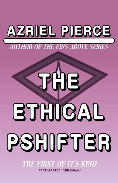 The Ethical Pshifter