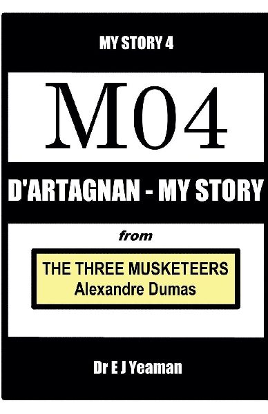 DArtagnan - My Story (from The Three Musketeers)
