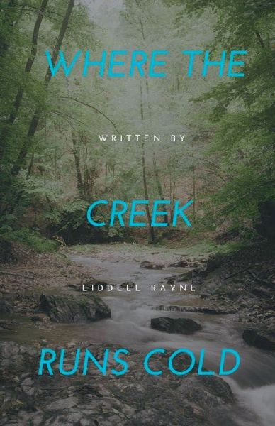 Where the Creek Runs Cold