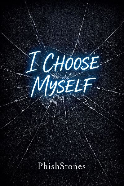 I Choose Myself