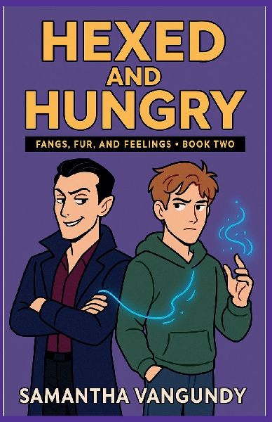 Hexed and Hungry