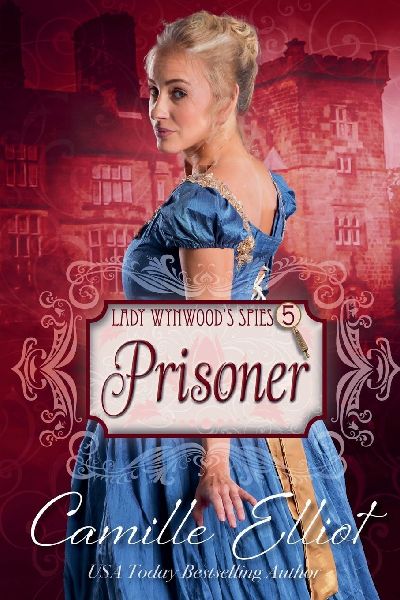 Lady Wynwoods Spies, Volume 5: Prisoner