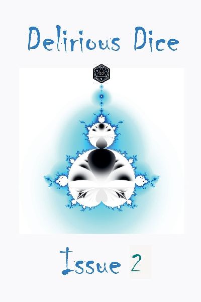 Delirious Dice Issue 2