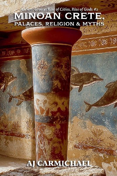 Minoan Crete, Palaces, Religion, and Myths