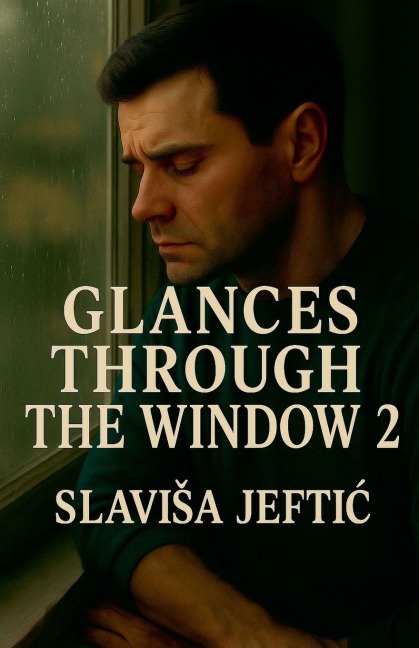 Glimpses Through the Window
