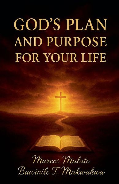 Gods Plan And Purposes  For Your Life
