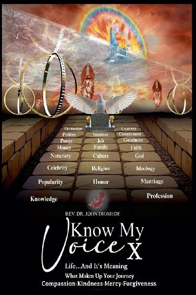 Know My Voice X  Life...And Its Meaning What Makes Up Your Journey Compassion-Kindness-Mercy-Forgiveness