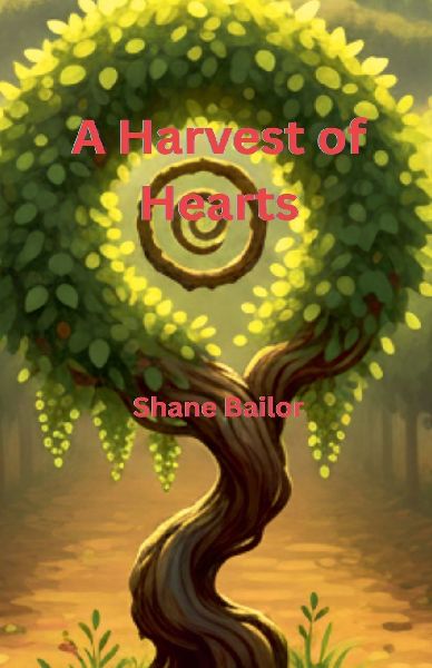 A Harvest of Hearts