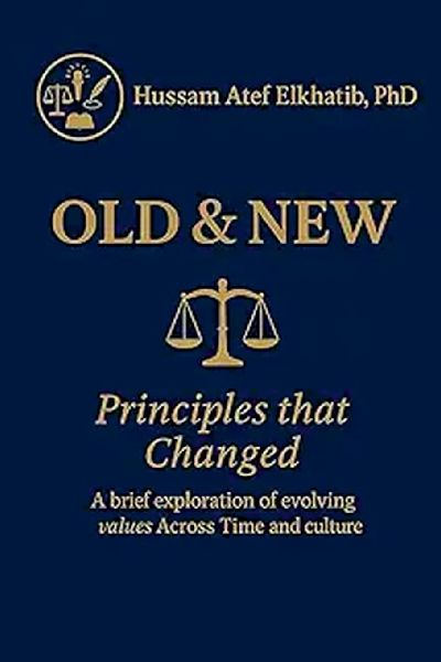 OLD & NEW: Principles that Changed
