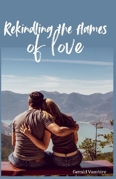 Rekindling the Flames of Love