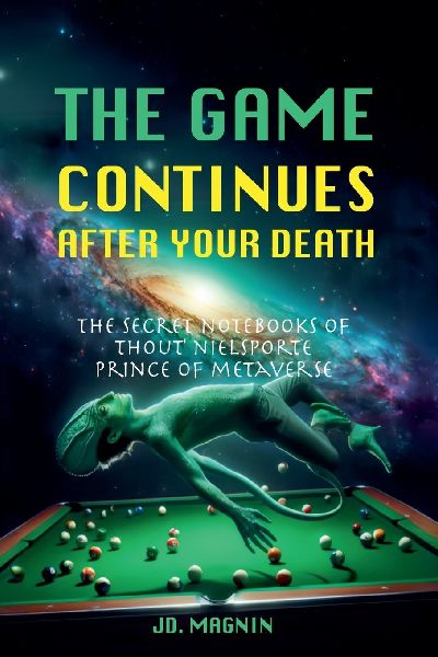 The Game Continues After Your Death