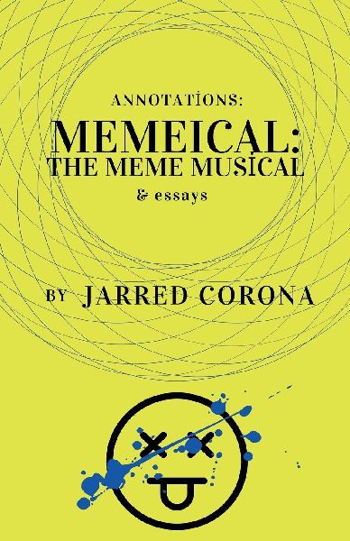 Memeical: The Meme Musical