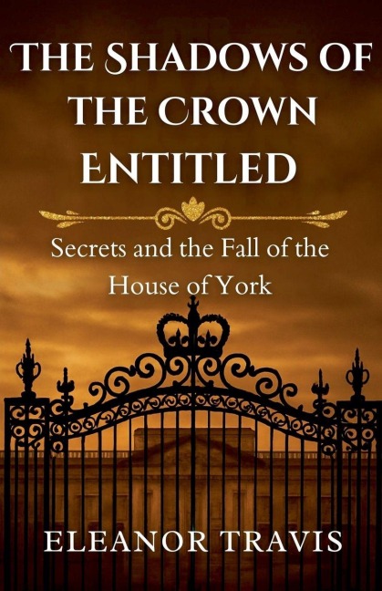 The Shadows of the Crown Entitled