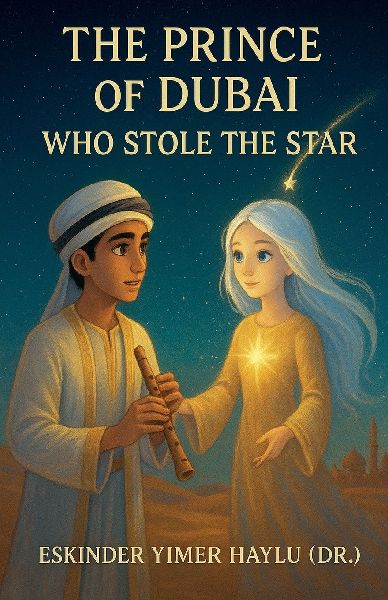 The Prince of Dubai Who Stole the Star