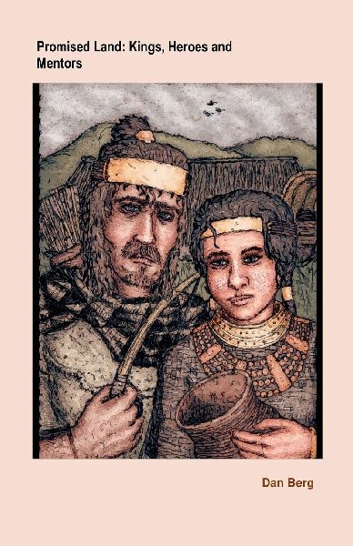 Promised Land: Kings, Heroes and Mentors