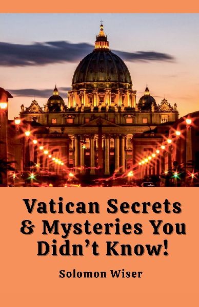 Vatican Secrets & Mysteries You Didnt Know!