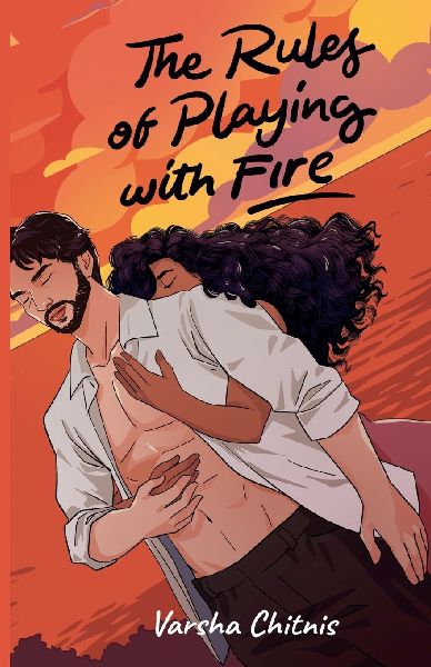 The Rules of Playing with Fire