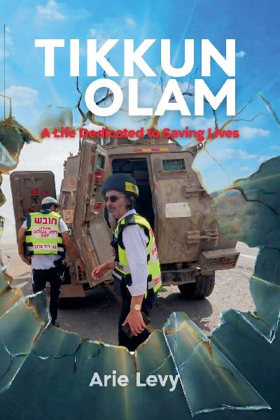 Tikkun Olam: A Life Dedicated to Saving Lives
