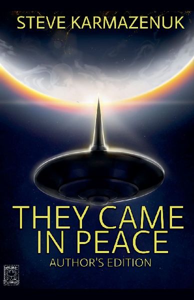 They Came in Peace