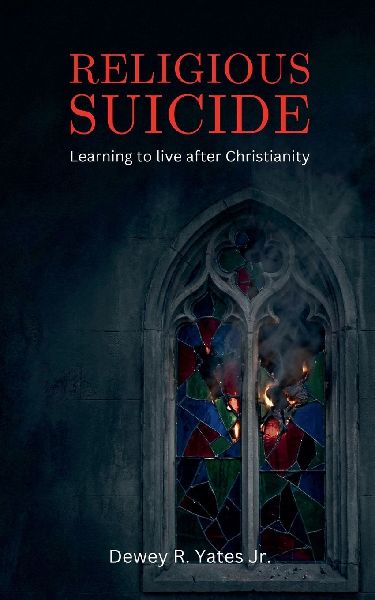 Religious Suicide: Learning to live after Christianity