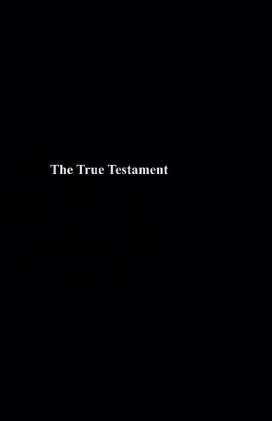The True Testament