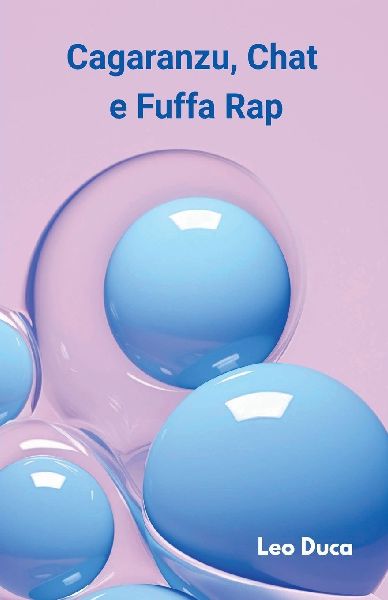 Cagaranzu, Chat e Fuffa Rap