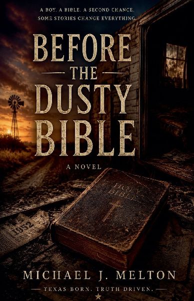 Before The Dusty Bible