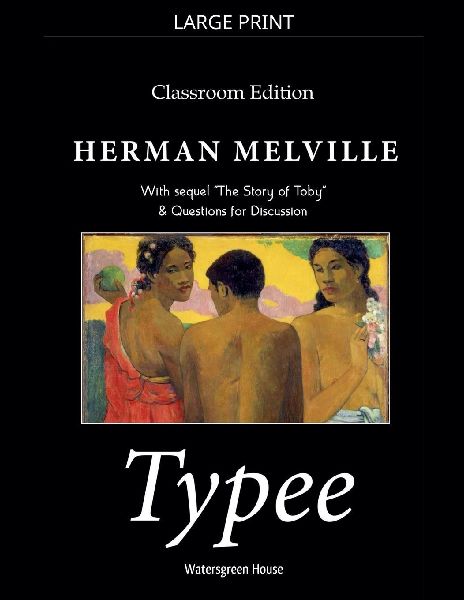 Typee: Classroom Edition