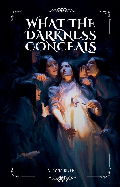 What The Darkness Conceals