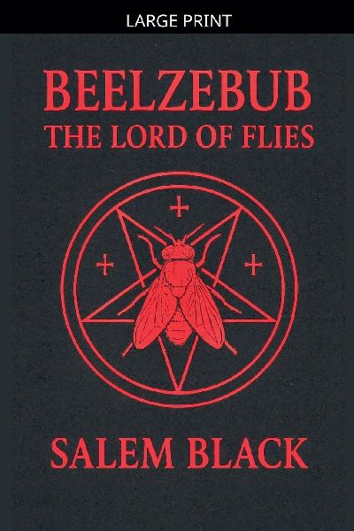 Beelzebub The Lord Of Flies