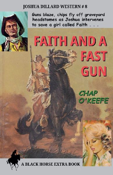 Faith and a Fast Gun