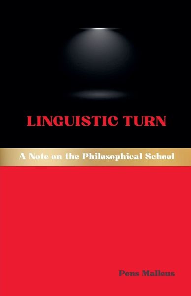 Linguistic Turn: A Note on the Philosophical School