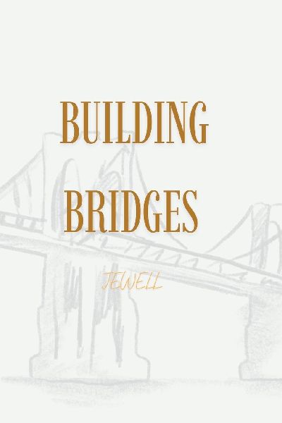 Building Bridges