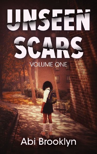 Unseen Scars: Volume One