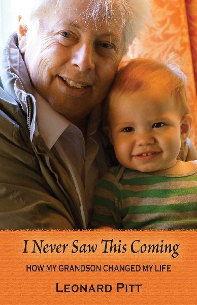 I Never Saw This Coming: How My Grandson Changed My Life