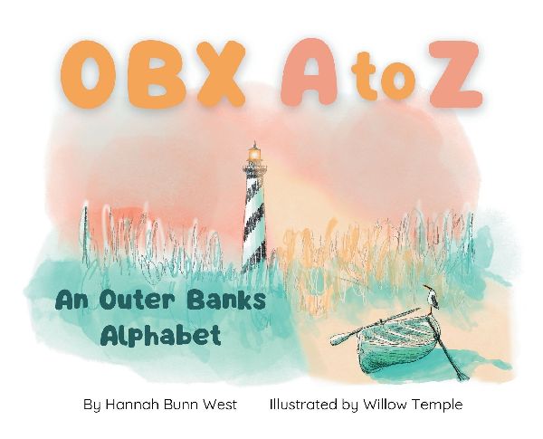 OBX A to Z: An Outer Banks Alphabet
